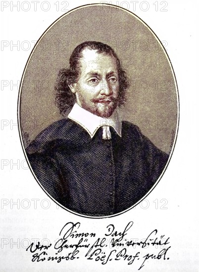 Simon Dach, 29 July 1605, 15 April 1659, was a German poet of the Baroque period, digital
