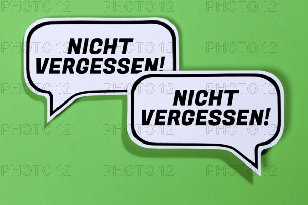 Don't forget Remember appointment Reminder in speech bubbles Communication Business concept