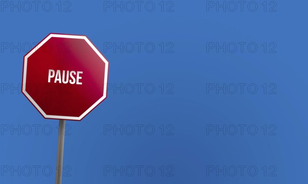 Pause, red sign with blue sky