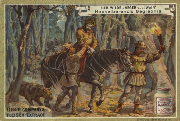 Picture series The Wild Hunter by Jul. Wolff, Begräbnis von Hackelberend, Liebig painting,