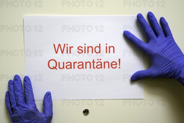 Sign, We are in quarantine, Closed medical practice, Covid Hamburg, Hamburg, Federal Republic of