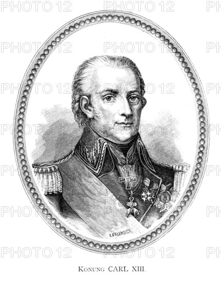 Charles XIII II (Swedish: Carl XIII) (Stockholm) (7 October 1748 ? Stockholm) (5 February 1818),