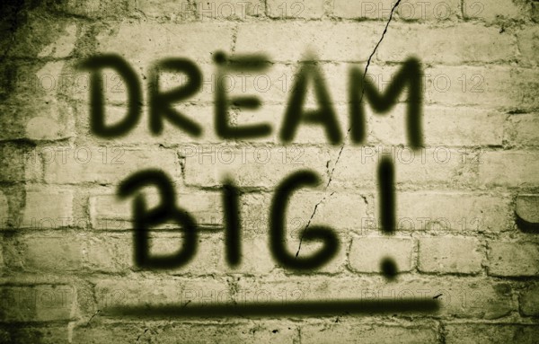 Dream Big Concept