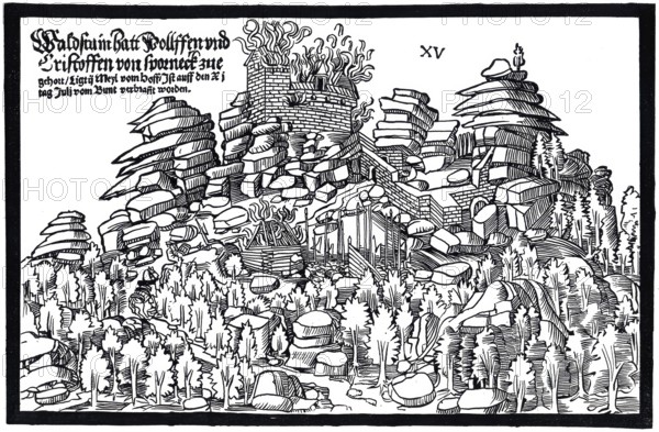 Destruction of Waldsteinburg in 1523, also called Red Castle, on the Großer Waldstein in the