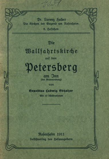Title, reproduction church guide from 1911 Petersberg pilgrimage church, municipality of