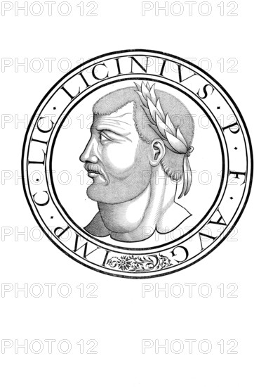 Licinius, Licinianus Licinius, as the adopted son of Diocletian Valerius Licinianus Licinius, (born