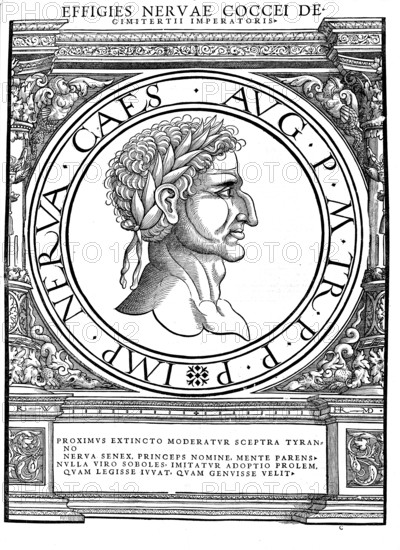Nerva (born 8 November 30 in Narnia in Umbria, died 27 January 98 in Rome) succeeded Domitian as