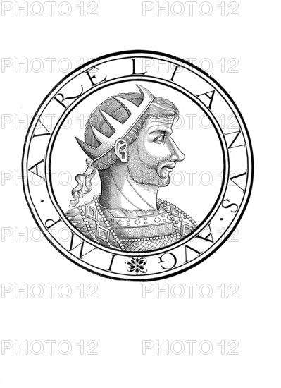Lucius Domitius Aurelianus (born 9 September 214 in Moesia or Sirmium, Pannonia, died 275 near