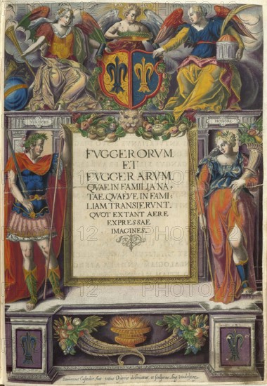 Members of the famous Fugger family in Augsburg, title of the book Fuggerorum et Fuggerarum