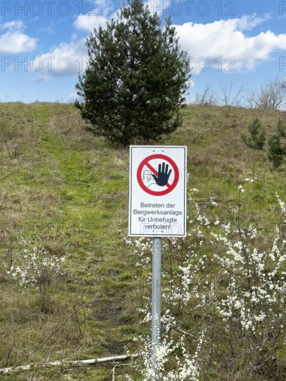 Warning sign prohibited from entering the mine complex for unauthorised persons! In front of a