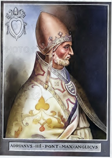 Hadrian IV, also Adrian IV, born as Nicholas Breakspear between 1100 and 1120 in St Albans,