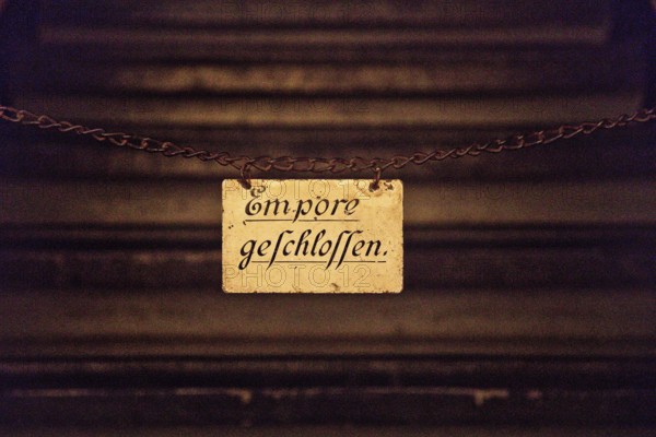 Sign with the notice Gallery closed in old German script in the Church of the Redeemer, Bad Homburg