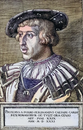 Ferdinand I. (geboren 10. März 150, gestorben 25. Juli 1564) aus dem Geschlecht der Habsburger war