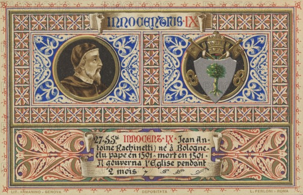 Innocent IX (born 20 July 1519 in Bologna, died 30 December 1591 in Rome), real name Giovanni
