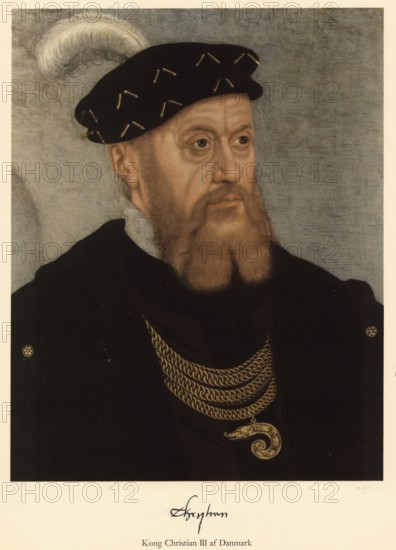 King Christian III (1503 to 1559) was King of Denmark and Norway from 1534 to 1559, authentic,