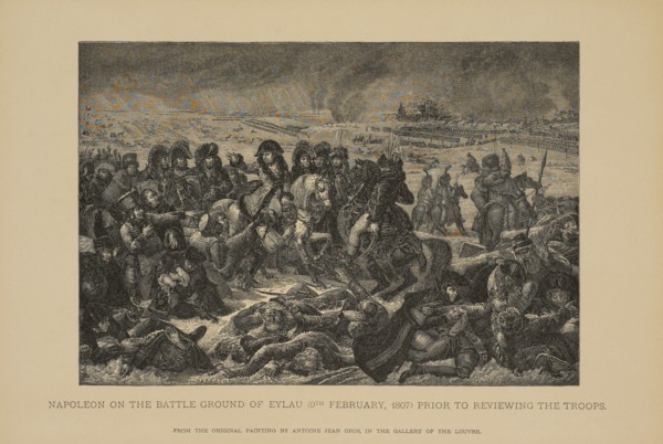Napoleon on the Battle Ground of Eylau (9th February, 1807) Prior to Reviewing the Troops, Woodcut Engraving from the Original Painting by Antoine Jean Gros, 1883