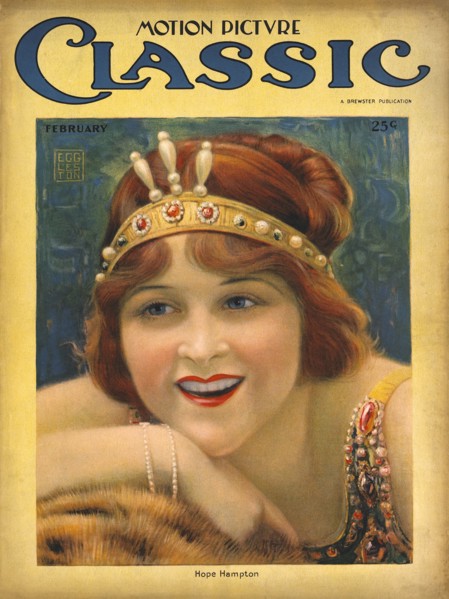 Actress Hope Hampton, Motion Picture Classic Magazine Cover by Benjamin Eggleston, February 1922