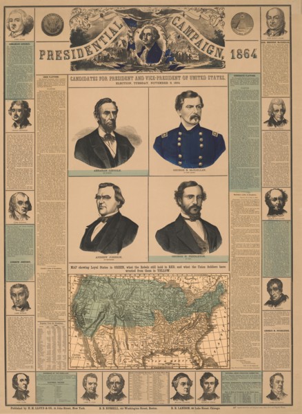 Candidates for President and Vice-President of the United States, November 8, 1864, H.H. Lloyd & Co., Publisher