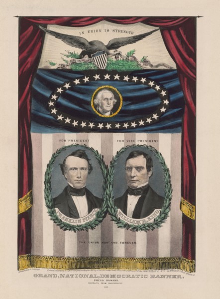 Presidential Campaign Banner, Bust Portraits for President, Franklin Pierce, President, For Vice President, William R. King, George Washington, Grand, National, Democratic Banner, Press Onward, Portra...