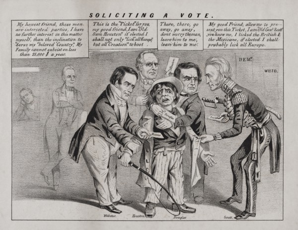 "Soliciting a Vote", Political Cartoon during U.S. Presidential Campaign Featuring Stephen Douglas, Sam Houston, Winfield Scott, Daniel Webster,  Lithograph, John L. Magee, 1852