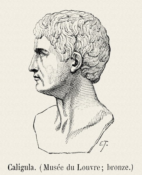 Caligula.