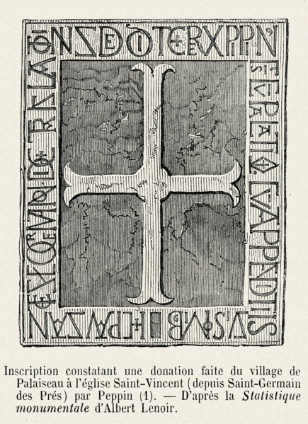 Inscription certifying the donation made from the town of Palaiseau to the Church of Saint-Vincent (since known as Saint-Germain des Prés).