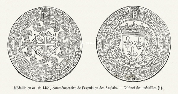 Médaille en or, de 1451, commémorative de l'expulsion des Anglais.