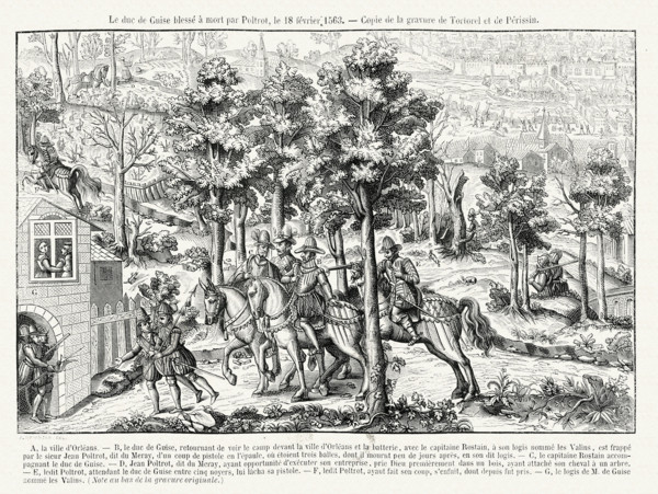 The Duke of Guise, mortally wounded by Poltrot, on the 18th February 1563.