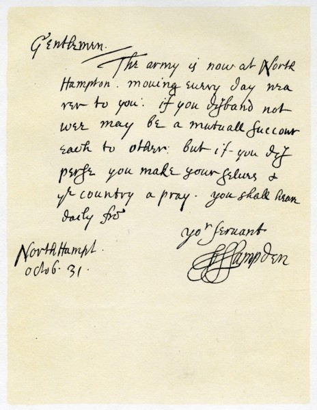 Letter from John Hampden to Colonel Bulstrode after the Battle of Edgehill, 31st October 1642.Artist: John Hampden
