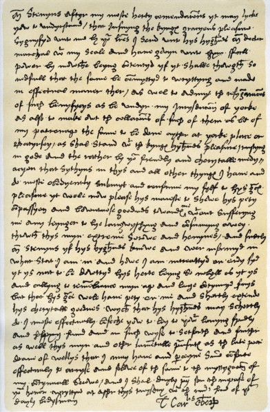 Letter from Thomas Wolsey, Archbishop of York to Dr Stephen Gardiner, February or March 1530.Artist: Cardinal Thomas Wolsey