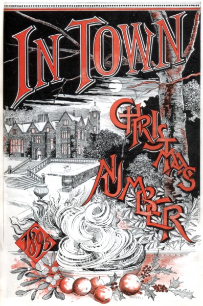 Front cover of the Christmas number of "In Town" magazine, 1895.  Creator: Carl Hentschel.