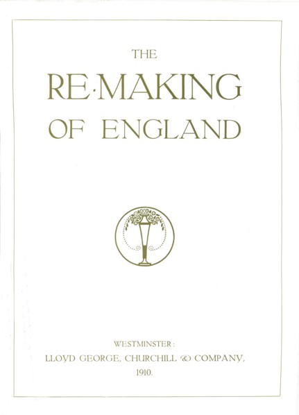 'The Re-Making of England', 1910. Artist: Unknown.