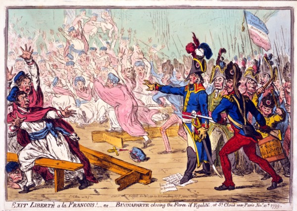 Exit Libertè a la Francois! or Buonaparte closing the Farce of Egalité, at St. Cloud near Paris Novr