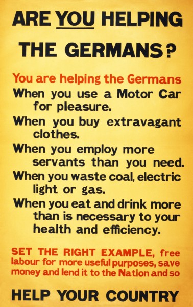 WW1 Poster appealing to the public to support the war effort by being frugal, 1917.