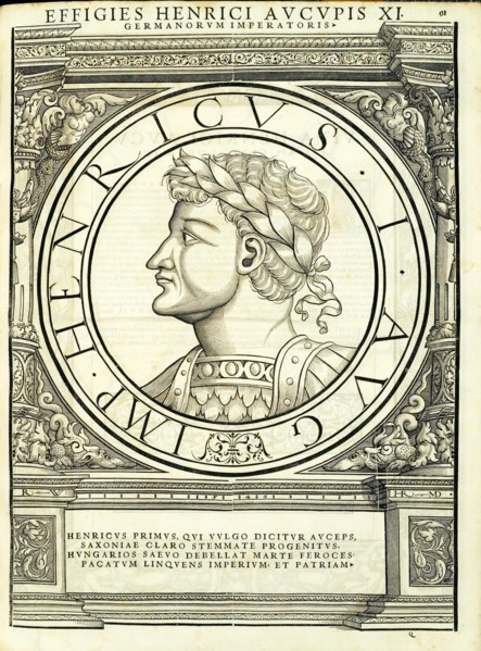 Henricus I Auceps 876 - 936), 1559.