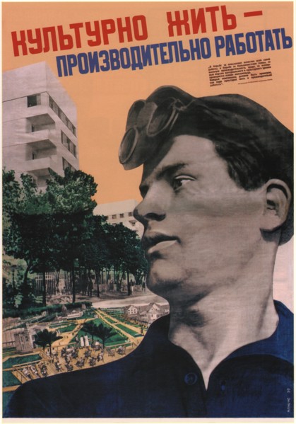 Cultured life - work with high productivity, 1932. Artist: Klutsis, Gustav (1895-1938)