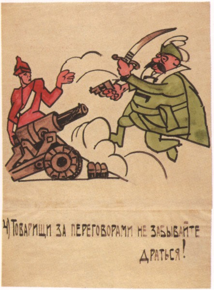 Even amid the talks, don't forget to fight!, 1920. Artist: Malyutin, Ivan Andreevich (1890-1932)