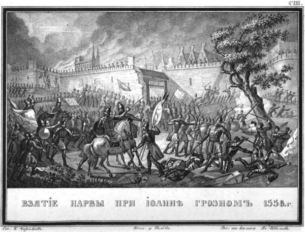 The Russian Army capturing Narva on May 11, 1558 (From Illustrated Karamzin), 1836. Artist: Chorikov, Boris Artemyevich (1802-1866)