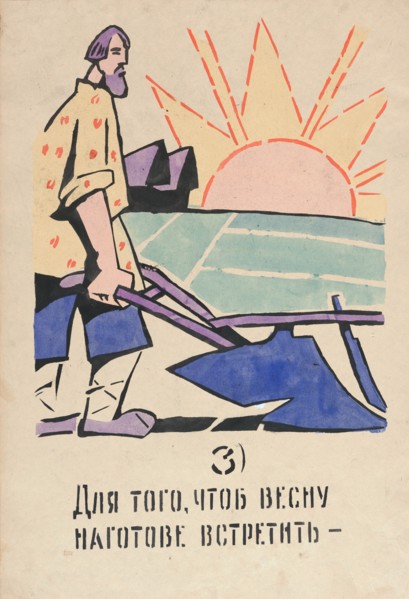 3. For Spring's arrival we must prepare. ROSTA Window No 81, 1921.