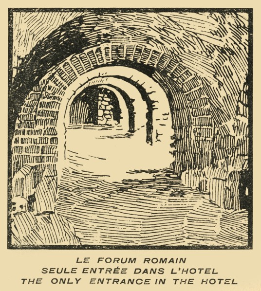 Le Forum Romain Seule Entree' Dans L'Hotel - Roman Forum Entrance from the Hotel, c1920s.