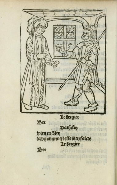 La Farce de maître Pathelin, c. 1490.