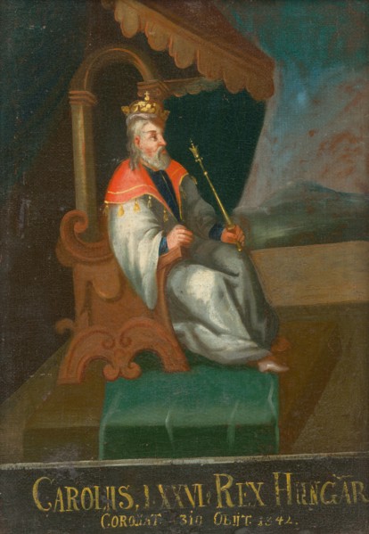 King Charles I of Hungary and Croatia (1288-1342), First half of the 18th cent..