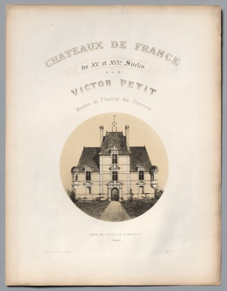 Frontispiece, Porte du Château de St Manvieux (Calvados), 1860. Creator: Victor Petit (French, 1817-1874); Ch. Boivin; Printer: Godard, Paris; Printmaker: Victor Petit.