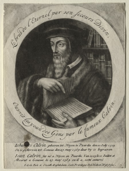 John Calvin. Creator: Jacob Gole (Dutch, 1660-1737).