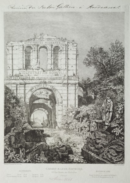 Ruins of the Gallien Palace in Bordeaux, 1866-1868. Creator: Maxime Lalanne (French, 1827-1886); Cadart & Luce, Paris.