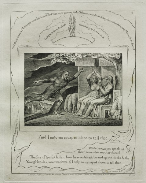 The Book of Job: Pl. 4, And I only am escaped alone to tell thee, 1825. Creator: William Blake (British, 1757-1827).