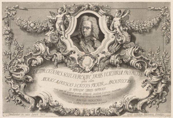 Views of Venice: Frontispiece - Title Page, 1741. Creator: Michele Marieschi (Italian, 1710-1743).