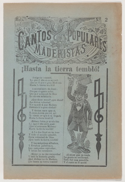 Broadsheet celebrating one of the founders of the Mexican Revolution, Francisco Madero, shown in a suit and top hat pointing to the phrases 'Que Si' and 'Que No', ca. 1911.