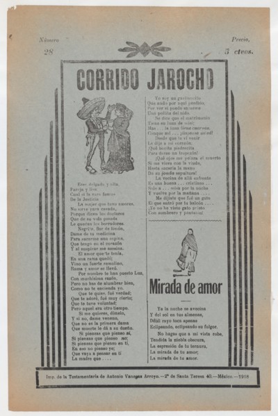 Broadside with two love ballads (corridos), figures dancing upper left and a woman wearing a shawl and skirt lower right, ca. 1918 (published).