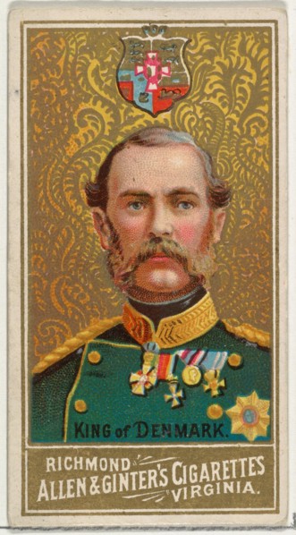 King of Denmark, from World's Sovereigns series (N34) for Allen & Ginter Cigarettes, 1889.